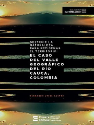 cover image of Destruir la naturaleza para rediseñar el territorio